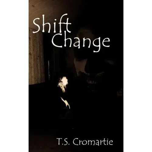 Shift Change