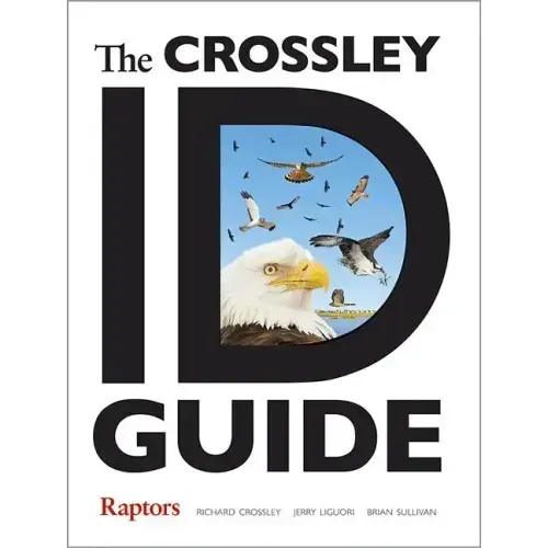 The Crossley Id Guide Raptors
