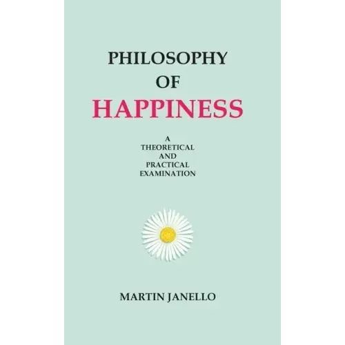 Philosophy of Happiness