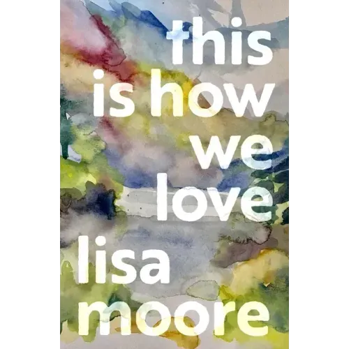This Is How We Love