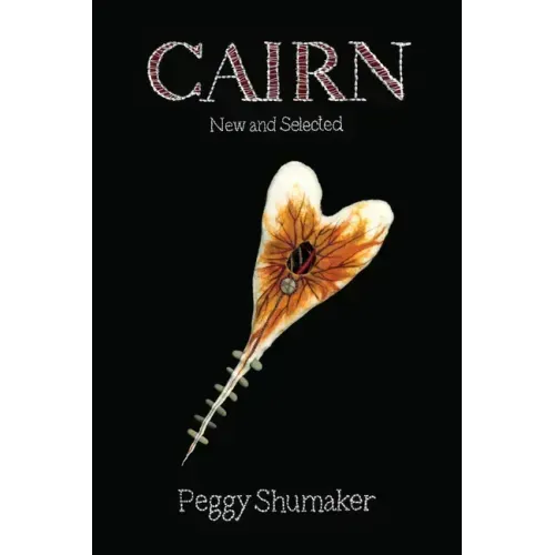 Cairn: New & Selected Poems
