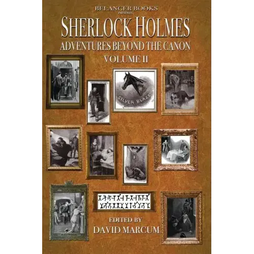 Sherlock Holmes: Adventures Beyond the Canon