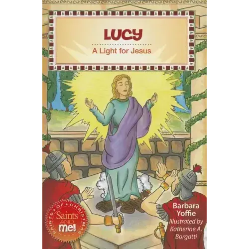 Lucy: A Light for Jesus