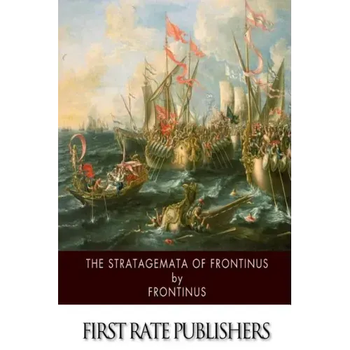 The Stratagemata of Frontinus