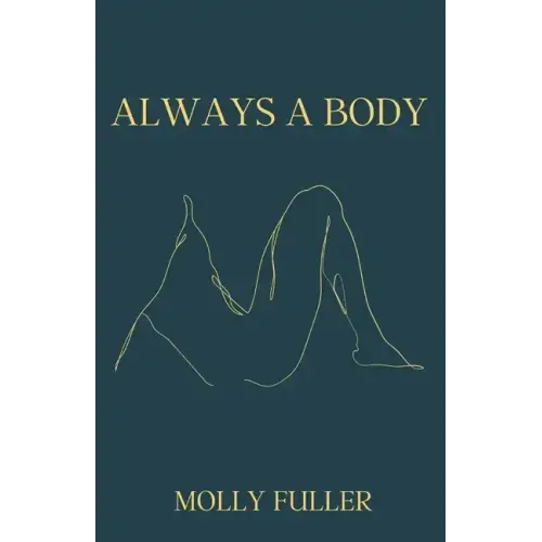 Always a Body