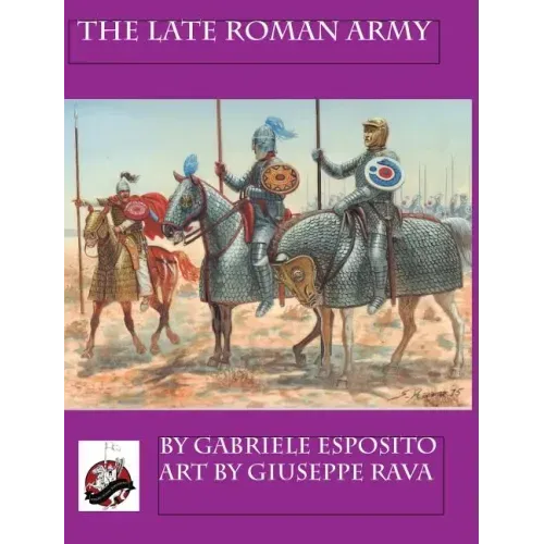 The Late Roman Army