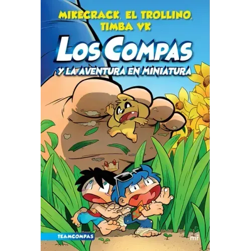 Compas 8. Los Compas Y La Aventura En Miniatura / Compas 8. Los Compas and the Miniature Adventure