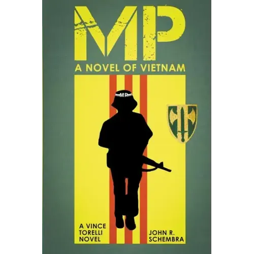 MP - A Novel of Vietnam
