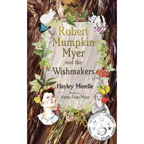 Robert Mumpkin Myer and the Wish Makers