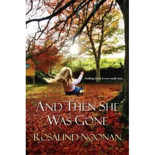 And Then She Was Gone