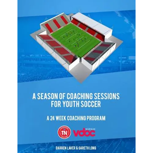 A Season of Coaching Sessions for Youth Soccer: A 24 Coaching Program
