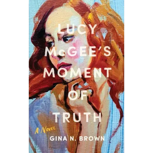 Lucy McGee's Moment of Truth