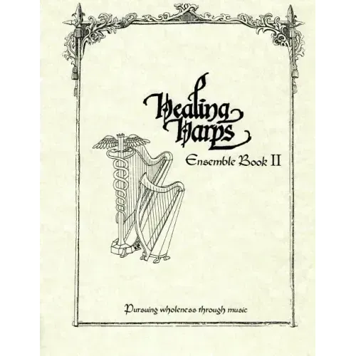 Healing Harps Ensemble Book 2