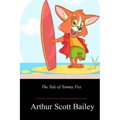 The Tale of Tommy Fox