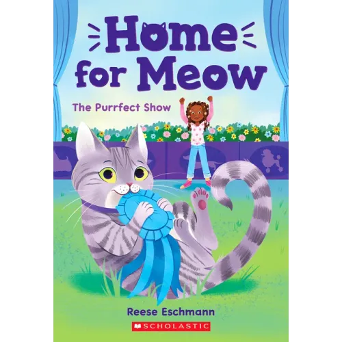 The Purrfect Show (Home for Meow #1)
