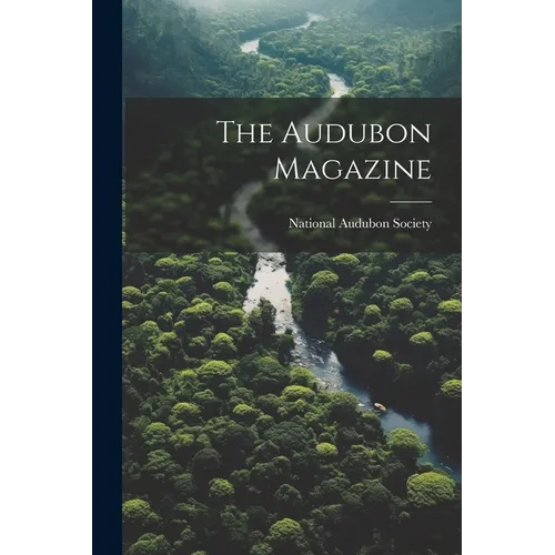 The Audubon Magazine