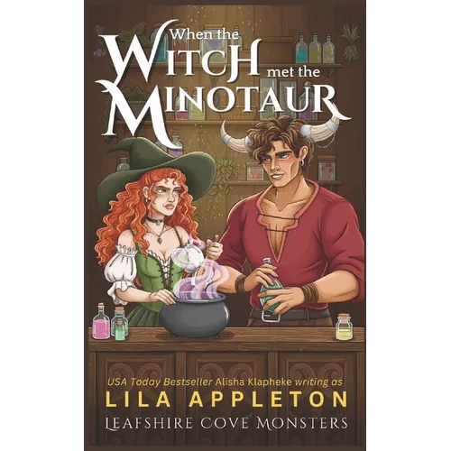 When the Witch Met the Minotaur: A Cozy Fantasy Monster Romance