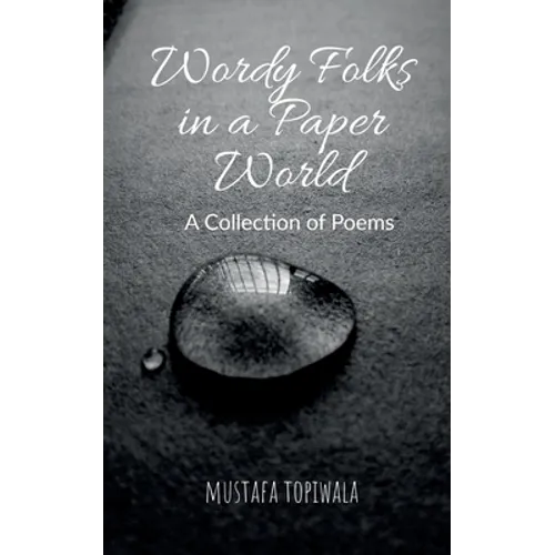 Wordy Folks in a Paper World