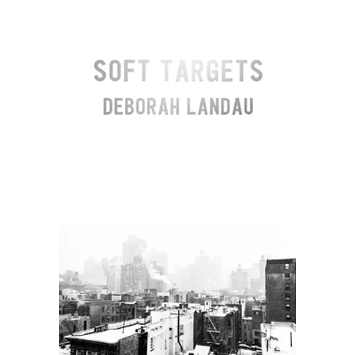 Soft Targets
