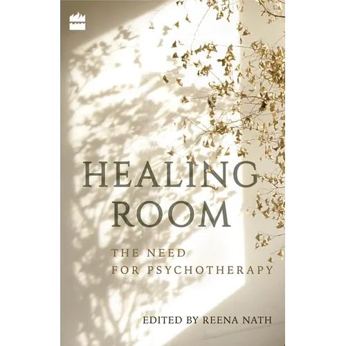 Healing Room: The Need for Psychotherapy