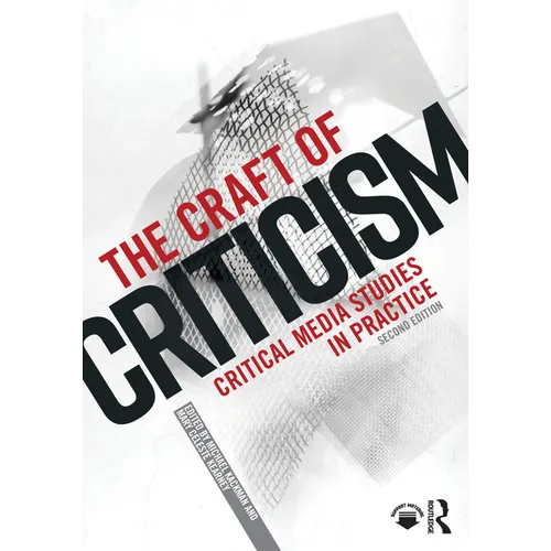 The Craft of Criticism: Critical Media Studies in Practice