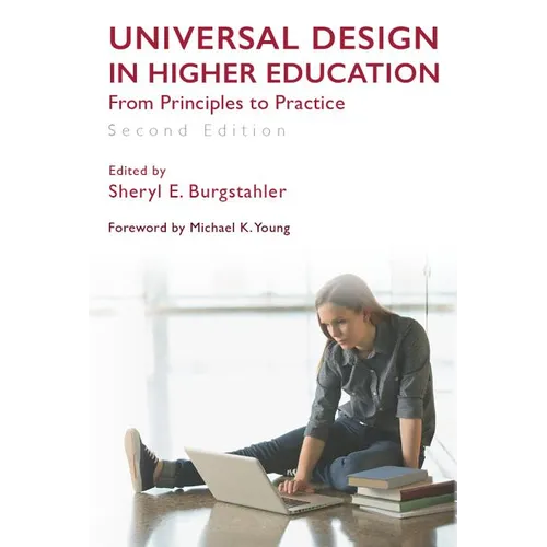 Universal Design in Higher Education, Second Edition: From Principles to Practice