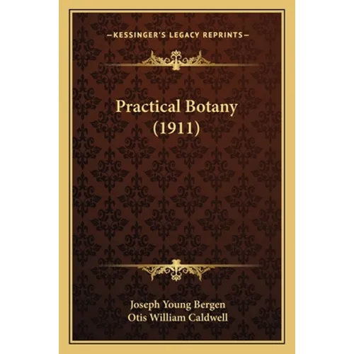 Practical Botany (1911)