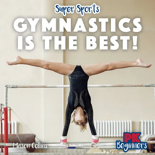 Gymnastics Is the Best!