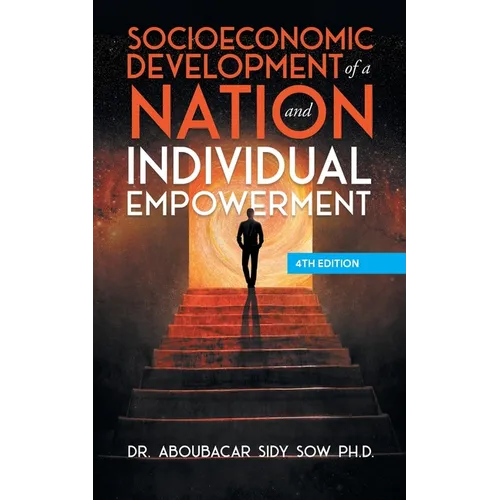 Socioeconomic Development of a Nation and Individual Empowerment