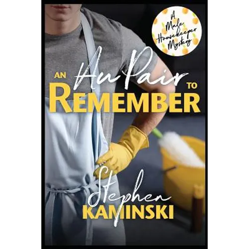 An Au Pair to Remember: A Male Housekeeper Mystery