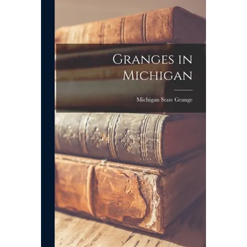 Granges in Michigan