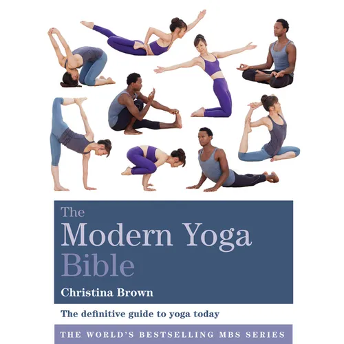 Modern Yoga Bible