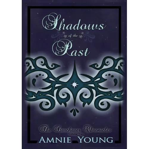 Shadows of the Past