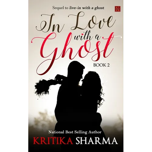 In Love with a Ghost (Book Two)