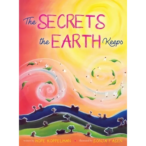 The Secrets the Earth Keeps