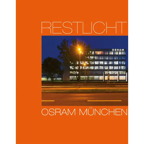 Osram Munich: Residual Light