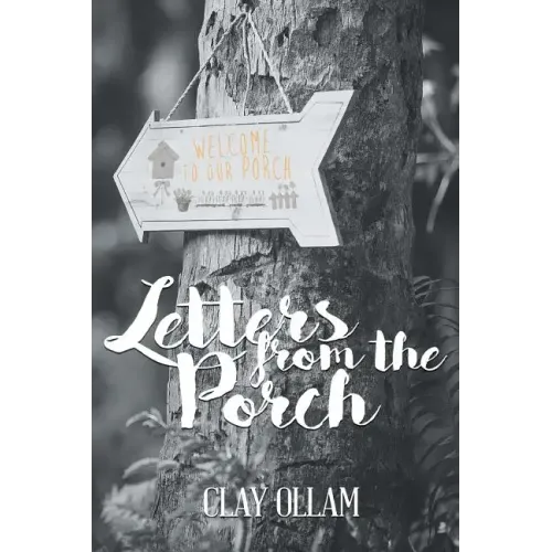 Letters From The Porch