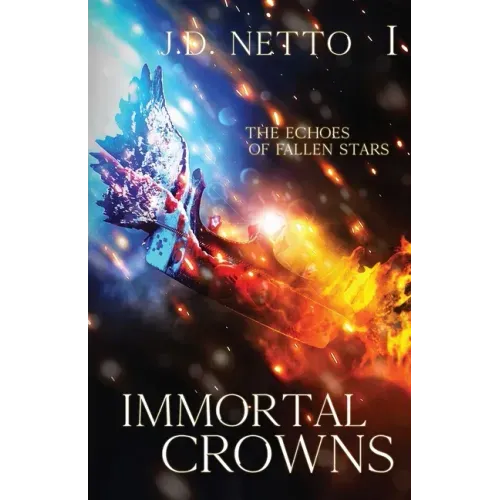 The Echoes of Fallen Stars: Immortal Crowns