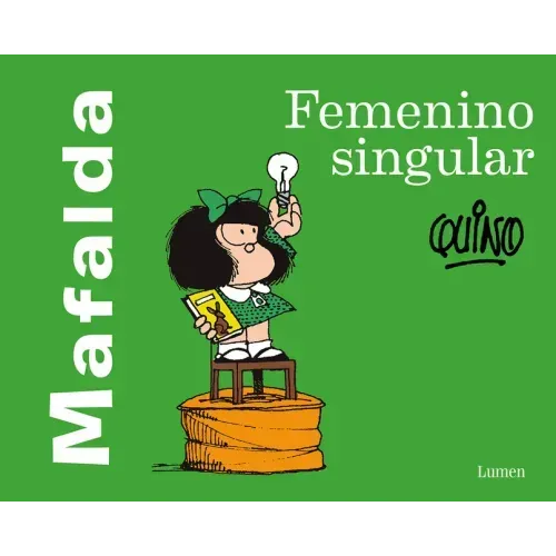 Mafalda: Femenino Singular / Mafalda: Feminine Singular