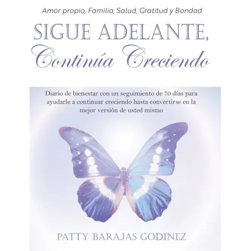 Sigue Adelante, Continúa Creciendo