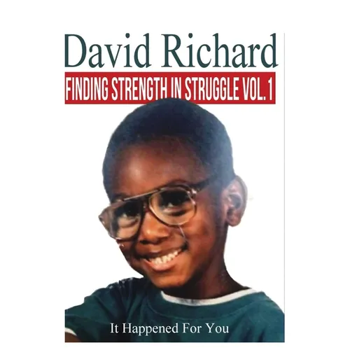 Finding Strength in Struggles Vol. 1: It Happening For You