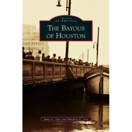 Bayous of Houston