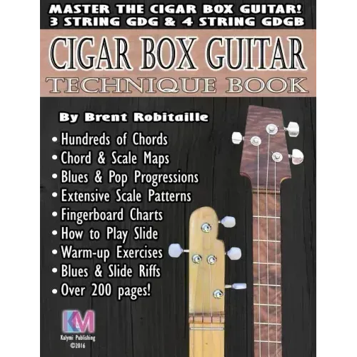 Cigar Box Guitar - Technique Book: Cigar Box Guitar Encyclopedia