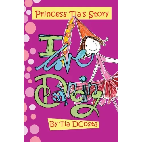 I love dancing: Princess Tia's Story