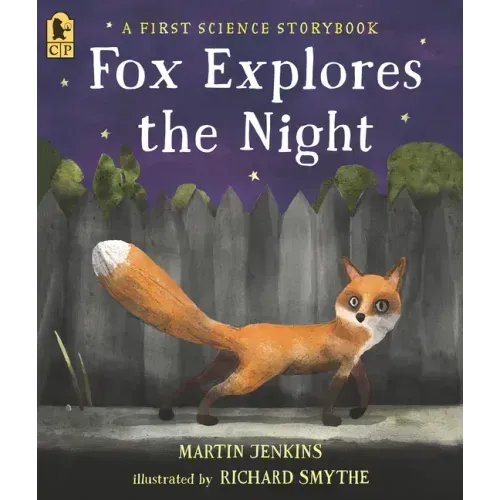 Fox Explores the Night: A First Science Storybook