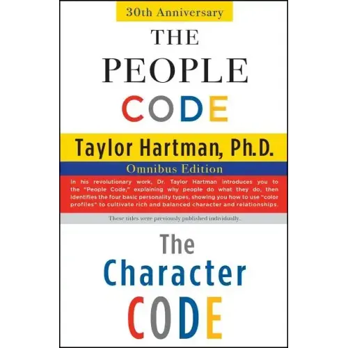 The People Code and the Character Code: Omnibus Edition