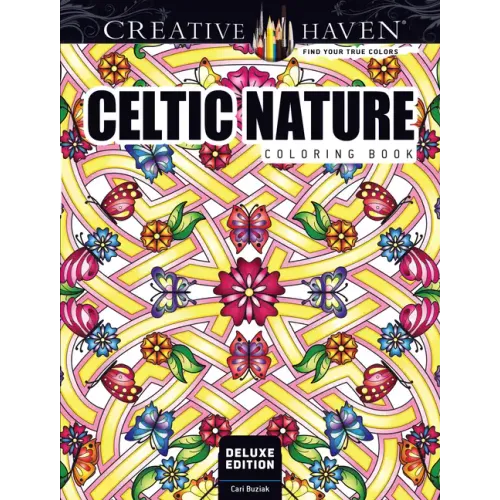 Creative Haven Deluxe Edition Celtic Nature Coloring Book
