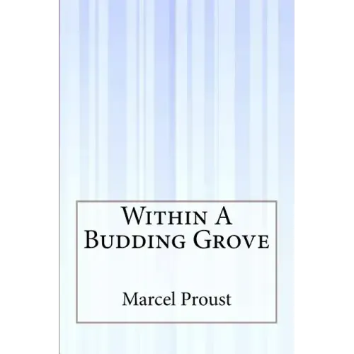 Within A Budding Grove