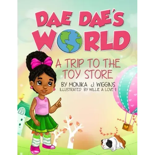 Dae Dae's World: A Trip To The Toy Store