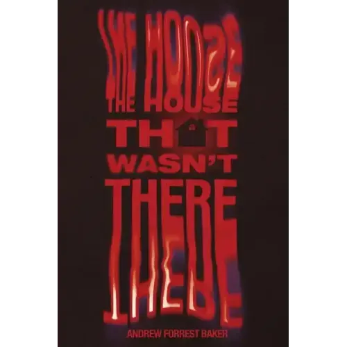 The House That Wasn't There